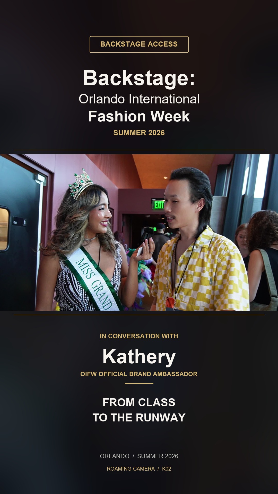 From Class to the Runway — Backstage Access with Kathery