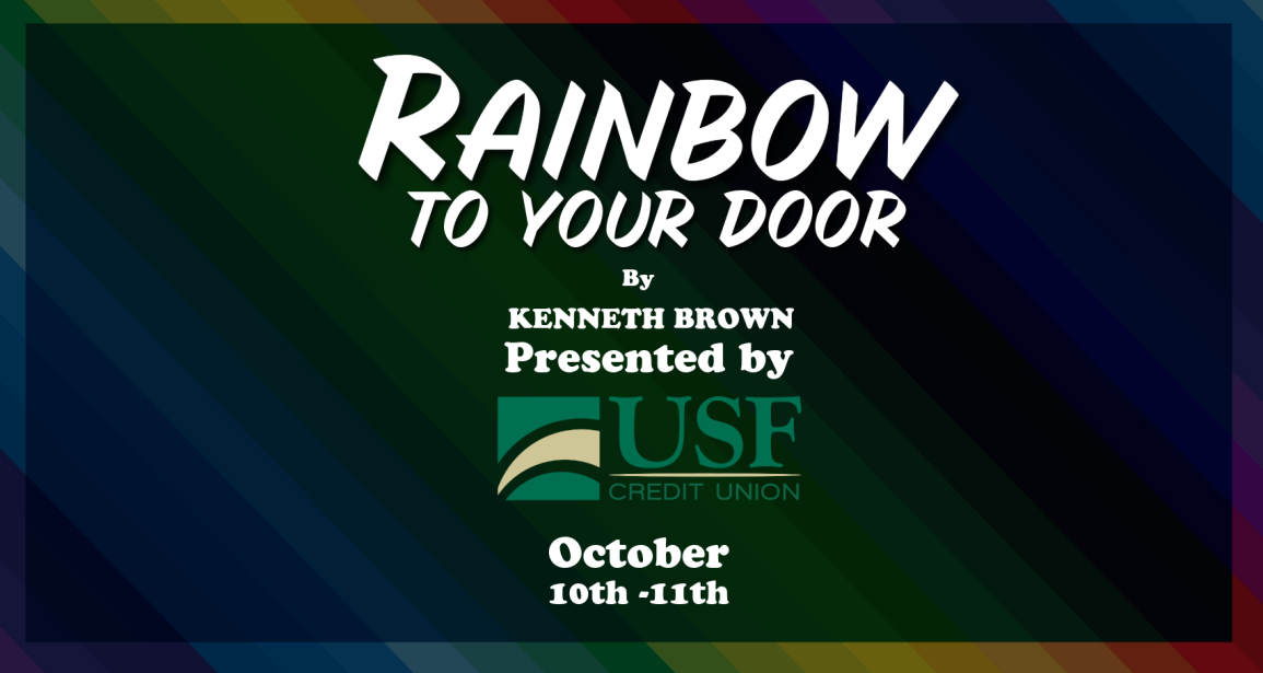 Rainbow To Your Door by Kenneth Brown — October 11, 6:00 PM