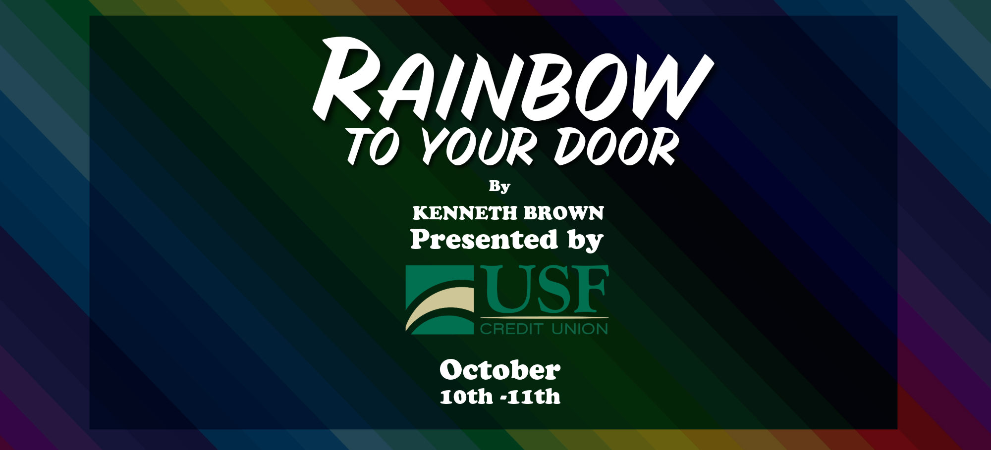 Rainbow To Your Door promotional campaign artwork
