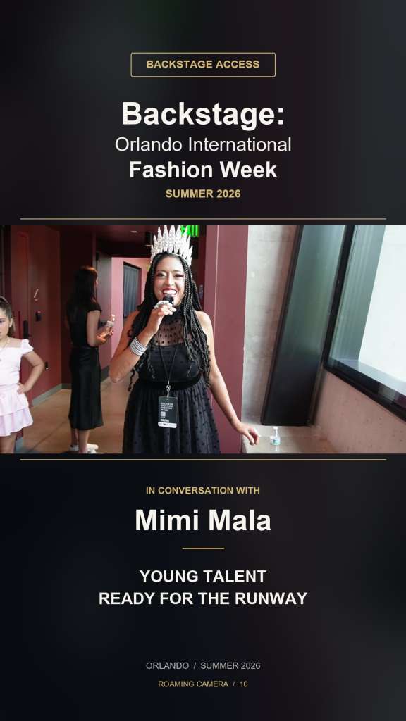 Young runway talent — Backstage Access with Mimi Mala