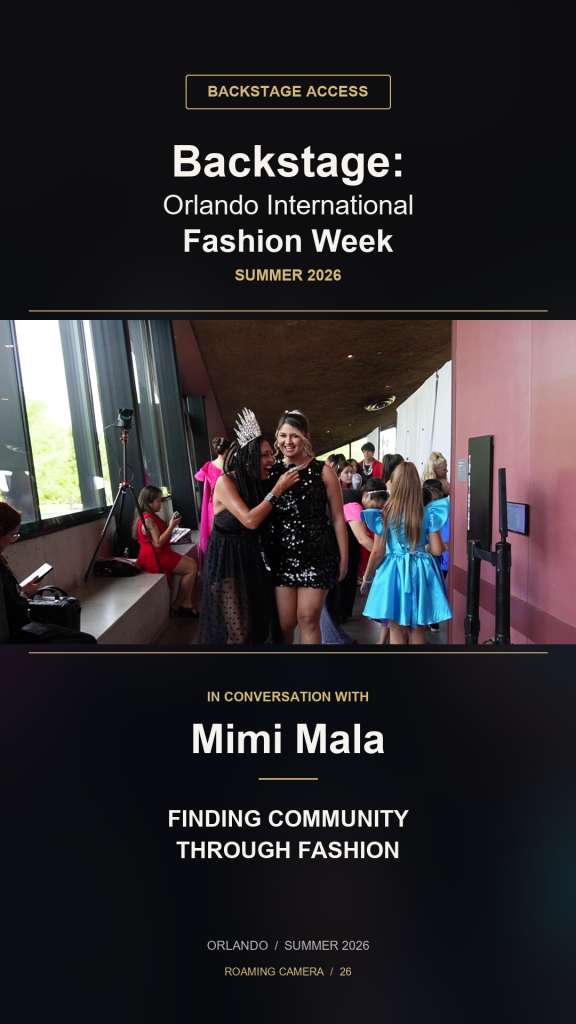 Orlando's modeling community — Backstage Access with Mimi Mala