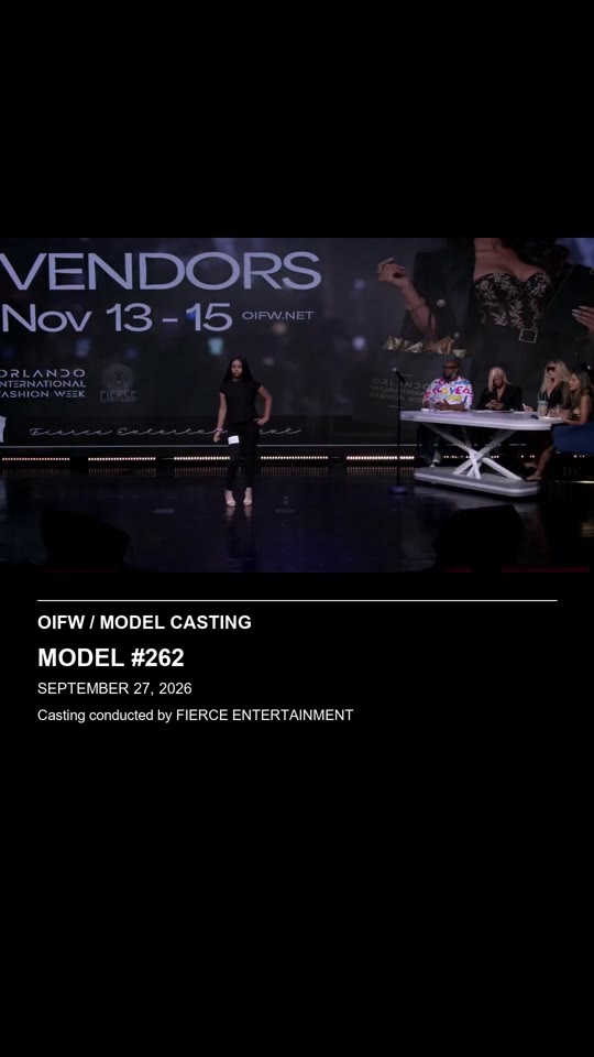 Model #262 — OIFW casting September 27, 2026. Casting conducted by Fierce Entertainment.