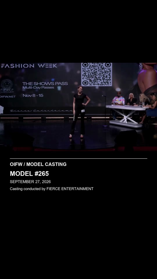 Model #265 — OIFW casting September 27, 2026. Casting conducted by Fierce Entertainment.