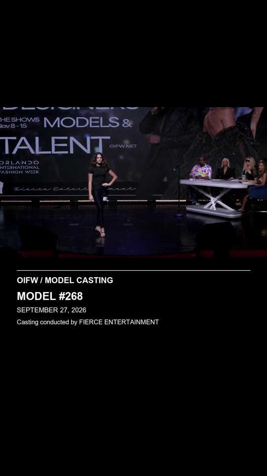 Model #268 — OIFW casting September 27, 2026. Casting conducted by Fierce Entertainment.